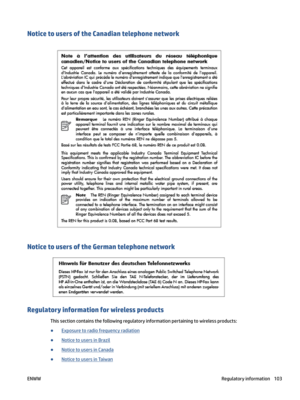 Page 109NoticetousersoftheCanadiantelephonenetwork
NoticetousersoftheGermantelephonenetwork
Regulatoryinformationforwirelessproducts
Thissectioncontainsthefollowingregulatoryinformationpertainingtowirelessproducts:
