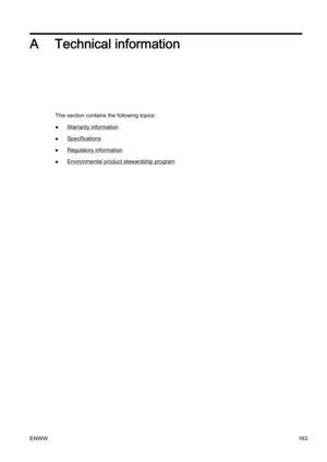 Page 179A Technical information
This section contains the following topics:
●
Warranty information
●
Specifications
●
Regulatory information
●
Environmental product stewardship program
ENWW 163 