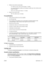 Page 183●Maximum scan size from scanner glass:
◦ U.S. Letter (A): 215.9 x 279.
4 mm (8.5 inches x 11 inches)
◦ U.S. Legal (HP Officejet Pro 
8620 and HP Officejet Pro 8630 onl y): 215.9 x 355.6 mm (8.5
inches x 14 inches)
◦ ISO A4: 210 x 297mm (8.2
7 inches x 11.7 inches)
● Maximum scan size from ADF:
◦ ADF: 216 x 356 mm (8.5 x 14 inches)
Fax specifications
●Walk-up black-and-white 
and color fax capability.
● Up to 99 speed dials.
● Up to 100-page memory (based on 
ITU-T Test Image #1 at standard resolution)....