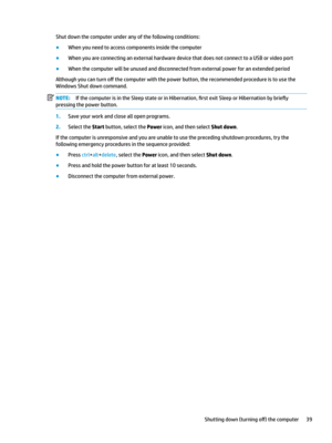 Page 49Shutdownthecomputerunderanyofthefollowingconditions:
