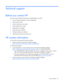 Page 65
 
Technical  support  65 
Technical support  
Before you contact HP  
Be sure to have the following information available before you call HP:  
• Technical support registration number (if applicable)  
• Product serial number 
• Product model name and number  
• Product identification number 
• Applicable error messages 
• Add-on boards or hardware  
• Third-party hardware or software  
• Operating system type and revision level   
HP contact information  
For the name of the nearest HP authorized...