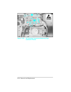 Page 188Figure 1-27b DC Controller Connectors/Retaining Clips(LaserJet 4 Plus/5)
6-34 Removal and Replacement 