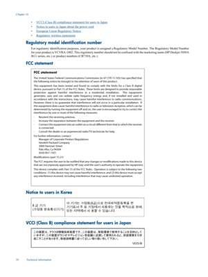 Page 52
•VCCI (Class B) compliance statement for users in Japan
•
Notice to users in Japan about the power cord
•
European Union Regulatory Notice
•
Regulatory wireless statements
Regulatory model id entification number
For regulatory identification purposes,  your product is assigned a Regulatory Mode l Number. The Regulatory Model Number
for your product is VCVRA-1002. This regu latory number should not be confused with the marketing name (HP Deskjet 3050A
J611 series, etc.) or produc t numbers (CB730A,...