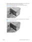 Page 1396.Remove the graphics auxiliary power cable from the cable retention hook near the bottom of the
expansion card guide/front fan holder as shown in the following figure.
If present, remove the graphics power cables from the card guide storage receptacles.
Figure 5-72  Removing the graphics cable
7.Disconnect the front system fan power cable from the system board as shown in the following
figure.
Figure 5-73  Disconnecting the fan cable
ENWW Removing and installing components 127 