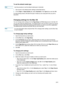 Page 35ENWW2-11
To set the default media type
NoteUse this procedure to set the default media type to Automatic. 
1Gain access to the default printer settings as described above.
2On the Paper or Paper/Quality tab, select Automatic in the Ty p e  i s box and click OK.
For best printing results, still select the type of media you are using each time you print a 
document.
Changing settings for the Mac OS
You can change printer settings from the Page Setup and Print dialog boxes in the Mac OS. 
You can also...