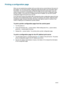 Page 644-14ENWW
Printing a configuration page
When you are experiencing a problem with your printer and you cannot discover the source of 
the problem, you can print a printer configuration page that provides more information about 
the problem. You can print the printer configuration page from the control panel. If you are 
using a computer that is running Windows, you can also print the printer configuration page 
from the Toolbox. If you have an HP Jetdirect print server installed, you can print a printer...