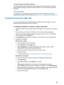 Page 71ENWW     69     To share the printer with other computers
You must install the printer software on each computer that will use the printer. Follow the 
steps beginning on page 10 to install the printer software on other computers that will use 
the printer.
Advanced setup
For instructions on configuring the printer to operate on ad hoc networks other than the 
hpsetup factory default, visit HP’s Web site at http://www.hp.com/support/businessinkjet1200.
Configuring the printer (Mac OS)
You can use the...