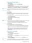 Page 39ENWWManaging the printer     37    
To gain access to HP Instant Support
zToolbox (Windows)
Click the Information tab, and then click HP Instant Support.
zEmbedded Web server 
In a Web browser, type the IP address assigned to the device (this information is listed on 
the configuration page; see Understanding and printing the configuration page). In the 
Other Links section of the Information or Settings tab, click HP Instant Support.
NoteDo not bookmark the Web pages that are used to open HP Instant...