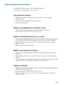 Page 7876    6 - Maintaining and troubleshootingENWW
Resolving paper-feed problems
This section provides solutions to common paper-feed problems.
For information on resolving jams, see Clearing jams.
Tray cannot be inserted 
zWith the tray removed from the printer, turn the printer off and then on again. 
Reinsert the tray.
zMake sure the tray is aligned with the printer opening.
zCheck for jammed paper.
Media is not supported for the printer or tray
Use only media that is supported for the printer and the tray...