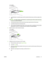 Page 29● Load letterhead or preprinted paper with the printed side face-down and the top edge to the 
right.
NOTE: For duplex printing, load letterhead or preprinted paper with the printed side facing- 
up and the top edge feeding first.
● Load prepunched paper with the side that has holes toward the front of the device. 
● Load labels with the front side facing down. 
● When loading HP Edgeline Glossy paper, fan the paper stack to separate the sheets before 
placing them in the tray. This helps prev ent the...