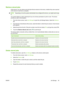 Page 57Retrieve stored jobs
At the device, you can retrieve and print jobs that are stored on the device, whether they were scanned 
at the device or sent from a computer.
NOTE: Depending on how the system administrator has configured the device, you might need to sign 
in.
You cannot retrieve or print a stored job if you do not have permission to print in color. The device
provides an alert in this situation. 
1. From the Home screen, touch Job Storage to open the Job Storage feature. Select the Retrieve 
tab....