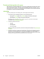 Page 60Promote and interrupt jobs in the queue
When the device is processing multiple jobs, in most cases it prioritizes them according to the order in 
which it receives them. However, some types of jobs automatically take priority over others. You can
also promote a job in the queue so it is processed  as soon as possible, or you can interrupt a job that 
is in progress so a new job is processed immediately.
Job priorities
The device prioritizes jobs in the following  order, with the highest priority listed...