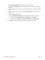 Page 118
3.Select  Backup and Restore  from the menu on the left side of the screen.
4. In the box below  Encryption Key, type the encryption key that you used when you created the
backup file.
5. Select whether the folder in which you want to store the information is on a Windows or a Novell
server.
6. Type the path for the network folder in the box below  UNC Path Name. UNC paths follow this
format:
\\servername\sharename\foldername
7. In the area for  Authentication Settings , provide the appropriate...