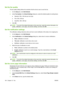 Page 198
Set the fax quality
The fax quality setting defines the resolution that the device uses to send the fax.
1.On the  Setup tab, click  Edit Defaults .
2. Under  Fax Quality  in the Default Settings  dialog box, select the default quality for sending faxes.
● Standard: 200 x 100 dots per inch (dpi)
● Fine: 200 x 200 dpi
● Superfine: 300 x 300 dpi
3. Click  OK.
NOTE: To set all of the default information at the sa me time, select the sender information, fax
quality, notification, cover page, and preview...