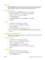 Page 223
Store jobs
Use the Job Storage  printer-driver tab to stor e print jobs on the device. You can then print the job at
any time from the device control panel. For example, you might want to download a personnel form,
calendar, timesheet, or accounting form that  other users can print when they need it.
Enable the Job Storage tab You might need to enable the  Job Storage tab before you can use this feature.
1. Click  Start, click  Settings , and then click  Printers or Printers and Faxes .
2. Right-click...