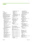 Page 295
Index
A
accessrestrict 63
access levels 63
accessibility 5
accessories, part numbers 226
acoustic specifications 258
activity log, fax 151,  182
Additional Software dialog box,
Customization Wizard 31
address book access e-mail addresses from
Microsoft Exchange 49
clear 151
digital sending feature comparison 193
Digital Sending tab, embedded Web server 93
e-mail 196
import addresses from .CSV
files 45
import e-mail address
options 43
import e-mail addresses from shared LDAP servers 44
Administration...