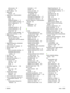 Page 297
edit accounts 69
view list of 70
DHCP settings 134
diagnostics network 137
dialog boxes, Customization Wizard
about 28
Additional Software 31
Custom Installer Location 31
Driver Configuration 31
Drivers 30
Finish 32
Language Selection 28
License Agreement 28
Printer Port 29
Ready to Create Installer 31
digital send worksheet 263
digital sending feature comparison 193
See also  send e-mail
attachments; send to network
folders
Digital Sending tab, embedded Web server 93
direct connection, disable 61...