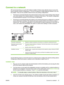 Page 35
Connect to a network
HP recommends that you use the HP software installer CD that comes with the device to set up the
device using the network configurations. You are not required to install additional software if you use
the installer. There are two possible netw ork device and printing configurations:
● The device is connected directly to the network (d
irect mode or peer-to-peer printing). Each network
user prints directly to the network address or ho stname of the device. This network configuration...