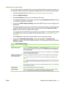 Page 55
Advanced e-mail setup
You can begin using the e-mail feature after you have performed the initial e-mail setup. However, you
can maximize control of this feature by using the embedded Web server to perform advanced setup.
1. Open the embedded Web server. See 
Open the embedded Web server on page 40.
2. Select the  Digital Sending  tab.
3. Select  E-mail Setup  from the menu on the left side of the screen.
4. To enable the E-mail feature on the device control panel, select  Enable Send to E-mail. If this...