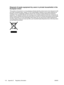 Page 130
Disposal of waste equipment by users in private households in the
European Union
This symbol on the product or on its packaging indicates that this product must not be disposed of with
your other household waste. Instead, it is your responsibility to dispose of your waste equipment by
handing it over to a designated collection point for the recycling of waste electrical and electronic
equipment. The separate collection and recycling of your waste equipment at the time of disposal will
help to conserve...