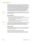 Page 39
Using BOOTP/TFTP
BOOTP (Bootstrap Protocol) provides a convenient way to automatically configure the
printer for TCP/IP network operation. When  powered on, printer sends a BOOTP request
message onto the network. A  properly configured BOOTP server on the network will respond
with a message that contains basic network  configuration data for printer. The BOOTP
server’s response may also identify a file  that contains extended configuration data for the
print server. The TFTP protocol (which is not  a...