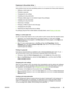 Page 63
Features in the printer driver
Some printer drivers and some operating systems do not support all of these printer features.
● Setting a custom paper size
● Printing in grayscale
● Changing the color settings
● Creating and using watermarks
● Printing multiple pages on one sheet of paper (N-up printing)
● Creating and using Quick Sets
● Reducing or enlarging
● Printing on different paper for the first page
● Changing the print quality
● Restoring the default printer-driver settings
For printing using...