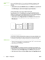 Page 64
NOTEIf you are using Windows 2000 or XP, you must have Administrator privileges to create
watermarks. You do not need Administrator privileges  to add existing watermarks to
documents.
● Windows: Gain access to the  Watermark options on the  Effects tab in your printer driver.
● Mac: Gain access to the Watermark  options on the watermark/overlay pull-down menu
in the  Print dialog box. (Note that OS X might not support Watermarks.)
Printing multiple pages on one sheet of paper (N-up printing)
N-up...