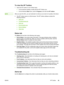 Page 95
To view the HP Toolbox
1. Open the HP Toolbox in one of these ways:●On the Windows desktop, double-click the HP Toolbox icon.
● On the Windows  Start menu, point to  Programs, and click the  HP Toolbox.
NOTE
After you open the URL, you can bookmark it so  that you can return to it quickly in the future.
2. The HP Toolbox opens in a Web  browser. The HP Toolbox software contains the
following sections:
●
Status tab
●
Troubleshooting tab
●
Alerts tab
●
Documentation tab
●
Device Settings
●
Other links...