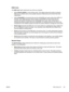 Page 111
RGB Color
The RGB Color  option determines how colors are rendered.
● Select  Default (sRGB)  for most printing needs. This setting instructs the printer to interpret
RGB color as sRGB, which is the accepted standard of Microsoft and the World Wide Web
Organization.
● Select 
AdobeRGB  for documents that use the AdobeRGB color space rather than sRGB. For
example, some digital cameras capture images in AdobeRGB, and documents that are
produced with Adobe PhotoShop use the AdobeRGB color space. When...