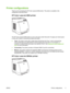 Page 15
Printer configurations
Thank you for purchasing the HP Color LaserJet 2605 printer. This printer is available in the
configuration described below.
HP Color LaserJet 2605 printer
The HP Color LaserJet 2605 printer is a four-color laser printer that prints 10 pages per minute (ppm)
in color and 12 ppm in monochrome (black and white).
● Trays.  The printer comes with a single sheet prio rity feed slot (Tray 1) and a universal tray
(Tray 2) that holds up to 250 sheets of various paper types and sizes or 10...