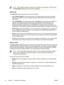 Page 46
NOTESome software programs convert text or graphics to raster images. In these cases,
the  Photographs  settings also control text and graphics.
RGB Color
The RGB Color  option determines how colors are rendered.
● Select 
Default (sRGB)  for most printing needs. This setting instructs the printer to interpret
RGB color as sRGB, which is the accepted standard of Microsoft and the World Wide Web
Organization.
● Select 
AdobeRGB  for documents that use the AdobeRGB color space rather than sRGB. For...