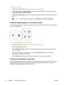 Page 42
To print a cover page
1.Open the printer driver (see 
Gaining access to the printer drivers ).
2. On the  Cover Page  or Paper/Quality  pop-up menu, select whether to print the cover page
Before Document  or After Document .
3. In the  Cover Page Type  pop-up menu, select the message that you want to print on the cover
page.
NOTE To print a blank cover page, select  Standard as the Cover Page Type .
Printing multiple pages on one sheet of paper
You can print more than one page on a single sheet of...