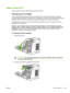 Page 117
Other: How do I?
Use this section to answer other questions about the printer.
Changing print cartridges
When a print cartridge approaches the end of useful life, the control panel displays a message
recommending that you order a replacement. The printer can continue to print using the current print
cartridge until the control panel displays a message instructing you to replace the cartridge.
The printer uses four colors and has a different print cartridge for each color: black (K), cyan (C),
magenta...