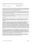 Page 146Hewlett-Packard limited warranty statement
HP PRODUCT DURATION OF LIMITED WARRANTY
HP Color LaserJet 2700 and 2700n printers One-year limited warranty
HP warrants to you, the end-user customer, that HP hardware and accessories will be free from defects in materials
and workmanship after the date of purchase, for the period specified above. If HP receives notice of such defects
during the warranty period, HP will, at its option, either repair or replace products which prove to be defective.
Replacement...