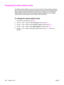 Page 128Changing the silence-detect mode
This setting controls whether or not you can receive faxes from older-model fax machines
that do not emit a fax signal during fax transmissions. At the time of this publication, these
silent-model fax machines represented very few of the fax machines in use. The default
setting is Off. The silence-detect mode setting should be changed only if you regularly
receive faxes from someone who uses an older-model fax machine.
To change the silence-detect mode
1. On the device...