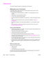 Page 244Clearing jams
This section contains instructions for clearing jams from the device.
Media jams occur in the device
Occasionally, paper or other print media can become jammed during a print job. Some
causes include the following events:
●The input trays are loaded improperly or overfilled, or the media guides are not set
properly.
●Optional tray 2 is removed during a print job.
●The top cover is opened during a print job.
●Too many sheets have accumulated in an output area, or sheets are blocking an...