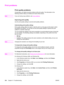 Page 250Print problems
Print quality problems
Occasionally, you might encounter problems with print quality. The information in the
following sections helps you identify and resolve these issues.
Note
If you are having copy problems, see Copy problems.
Improving print quality
Use the print-quality settings to prevent print-quality problems.
Understanding print-quality settings
Print-quality settings affect how light or dark the print is on the page and the style in which
the graphics are printed. You can also...