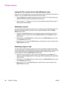 Page 56Printer drivers
Using the PCL printer-driver Help (Windows only)
When you are in the printer driver, you can use its Help, which is separate from the Help in a
program. You can activate Help for the printer driver in two ways.
●Click the Help button anywhere it appears in the printer driver. The Help windows give
detailed information about the specific printer driver in use.
●
When you see a 
 (bubble icon), click it to view information about the field, option, or
button that the bubble adjoins....