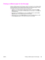 Page 65Printing on different paper for the first page
Printing on different paper for the first page is useful if, for example, you are printing a letter
that uses letterhead on the first page and plain sheets for the subsequent pages. The size
for all pages of the print job must be the same in the printer driver.
●Windows: Try to set this setting from one of these locations, in this order: the Page
Setup dialog box in the program, the Print dialog box in the program, or the Paper tab
in the printer driver....