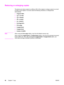 Page 82Reducing or enlarging copies
The device can reduce copies to as little as 25% of the original or enlarge copies to as much
as 400% of the original. It can also make the following reductions or enlargements
automatically:
●Original=100%
●Lgl > Ltr=78%
●Lgl > A4=83%
●A4 > Ltr=94%
●Ltr > A4=97%
●Full Page=91%
●Fit to page
●2 pages/sheet
●4 pages/sheet
●Custom: 25-400%
Note
When using the Fit to page setting, copy from the flatbed scanner only.
When using the 2 pages/sheet or 4 pages/sheet setting, copy from...