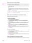 Page 179Send a scan to an e-mail message
NoteYou must have at least one e-mail address set up in HP Toolbox for this feature to work. For
more information, see the HP Toolbox online Help.
1. Load the originals that are to be scanned in the automatic document feeder (ADF) and
adjust the media guides.
OR
Lift the flatbed scanner cover and load the original face-down on the glass, with the
upper-left corner of the document located in the lower-right corner of the glass. Gently
close the lid.
2. Press S
CAN TO on...