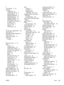 Page 223N
n-up printing 71,  75
networksconfiguring 45
control panel use in 41
default gateway 46
disabling AppleTalk 47
disabling DLC/LLC 47
disabling IPX/SPX 47
disabling protocols 46
HP Jetdirect print servers 5
IP address 45
ports, locating 8
software 11
subnet mask 45
O
on-site service agreements 180
on/off switch 8
operating systems supported 9
OS/2 drivers 10
output bin extender 57
output bins locating 7
P
pages per sheet 71,  75
paper colored 76
configuring trays 34
custom sizes, setting 70
document...