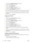 Page 604.Press  to highlight  EMBEDDED JETDIRECT , and then press .
5. Press 
 to highlight  TCP/IP, and then press .
6. Press 
 to select CONFIG METHOD .
7. Press 
 to highlight  MANUAL, and then press .
8. Press 
 to highlight  MANUAL SETTINGS, and then press .
9. Press 
 to highlight  SUBNET MASK , and then press .
10. Press the 
 or  arrow to increase or decrease the number  for the first byte of the subnet mask.
11. Press 
 to move to the next  set of numbers. (Press  to move to the previous set of...