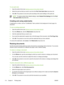 Page 130
To use quick sets
1.Open the printer driver (see 
Gaining access to the printer drivers ).
2. Select the quick set that you want to use from the  Print Task Quick Sets drop-down list.
3. Click  OK. The product is now set to print according to the saved settings in the quick set.
NOTE To restore printer-driver default settings, select  Default Print Settings from the Print
Task Quick Sets  drop-down list.
Creating and using watermarks
A watermark is a notice, such as Confidential, that is printed in the...