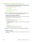 Page 137
Using features in the Macintosh printer driver
When you print from a software program, many of the printer features are available from the printer
driver. For complete information about the features that are available in the printer driver, see the printer-
driver Help. The following features are described in this section:
●
Creating and using presets in Mac OS X
●
Printing a cover page
●
Printing multiple pages on one sheet of paper
●
Printing on both sides of the paper
●
Setting the color options
NOTE...