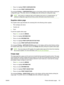 Page 159
4.Press  to highlight PRINT CONFIGURATION .
5. Press 
 to select  PRINT CONFIGURATION .
The message  Printing... CONFIGURATION  appears on the display until the printer finishes printing the
configuration page. The printer returns to the  Ready state after printing the configuration page.
NOTE If the printer is configured with an HP Jetdirect print server or a stapler/stacker, an
additional configuration page will print that provides information about those devices.
Supplies status page
The supplies...