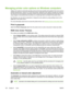 Page 172
Managing printer color options on Windows computers
Setting color options to Automatic typically produces the best possible print quality for the most common
printing requirements. However, for some documents, setting the color options manually can enhance
the way the document appears. Examples of these documents include marketing brochures that contain
many images or documents that are printed on a media type that is not listed in the printer driver.
For Windows, you can print in grayscale or change...