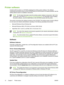 Page 28
Printer software
Included with the printer is a CD-ROM containing the printing system software. The software
components and printer drivers on this CD-ROM help you use the printer to its fullest potential. See the
Getting Started Guide for installation instructions.
NOTEFor the latest information about the printing system software components, refer to the
readme file on the Web at 
http://www.hp.com/support/clj4700 . For information about installing
the printer software, view the Install Notes on the...