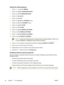 Page 98
Setting the default gateway
1.Press  Menu to enter the  MENUS.
2. Press 
 to highlight CONFIGURE DEVICE .
3. Press 
 to select  CONFIGURE DEVICE .
4. Press 
 to highlight I/O .
5. Press 
 to select  I/O.
6. Press 
 to highlight the  JETDIRECT menu.
7. Press 
 to select the  JETDIRECT menu.
8. Press 
 to highlight TCP/IP .
9. Press 
 to select  TCP/IP.
10. Press 
 to highlight MANUAL SETTINGS .
11. Press 
 to select  MANUAL SETTINGS .
12. Press 
 to highlight DEFAULT GATEWAY .
13. Press 
 to select...