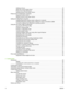 Page 8
Additional drivers ................................................................................................................19
Select the correct printer driver ...........................................................................................20
Printer-driver Help (Windows) .............................................................................................20
Gaining access to the printer drivers...